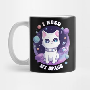 I Need My Space Mug